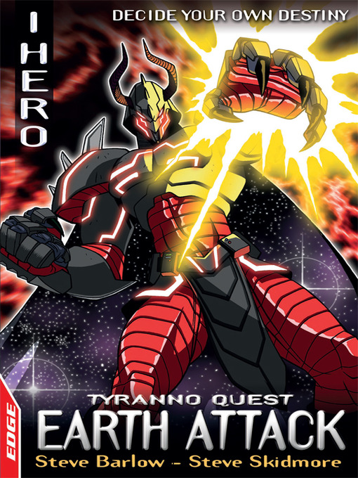 Title details for EDGE: I, Hero Quests: Earth Attack by Steve Skidmore - Available